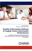 Quality Information Delivery in Supply Chain Information Performance