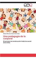 Pedagogia de Lo Corporal