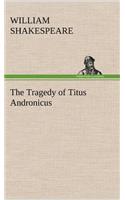 Tragedy of Titus Andronicus