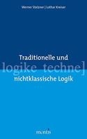 Traditionelle Und Nichtklassische Logik