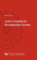 Active Learning for Recommender Systems