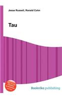 Tau