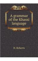 A Grammar of the Khassi Language
