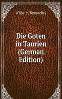 Die Goten in Taurien (German Edition)