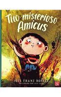 Tito y El Misterioso Amicus
