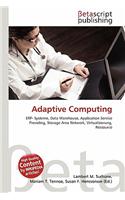 Adaptive Computing