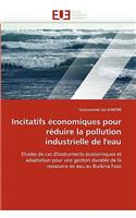 Incitatifs économiques pour réduire la pollution industrielle de l'eau