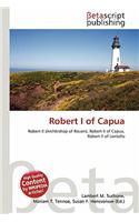 Robert I of Capua: (English)