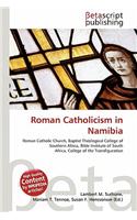 Roman Catholicism in Namibia: (English)