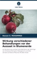 Wirkung verschiedener Behandlungen vor der Aussaat in Blumenerde