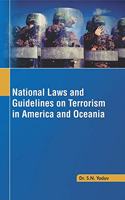 National Laws and Guidelines on Terrorism in America and Oceania