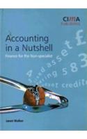 Accounting In A Nutshell (Finance For The Non-Specilist)