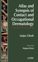 Atlas and Synopsis of Contact and Occupational Dermatology