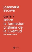 Carta 7. Sobre la formacion cristiana de la juventud: Quem per annos