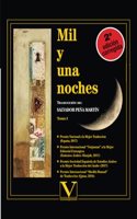 Mil y una noches (Obra Completa): Mil y una noches TOMO 1: Tomo I (Narrativa) (Spanish Edition)