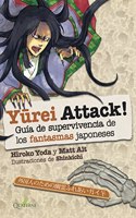 YUREI ATTACK! Guia de supervivencia de los monstruos japoneses
