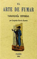 Arte de fumar. Edicion Facsimilar