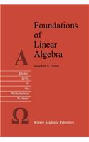 Foundations of Linear Algebra