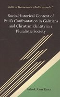 Socio-Historical Context of Paul's Confrontation in Galatians and Christian Identity in a Pluralistic Society