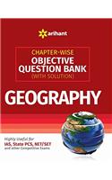 Chapter-wise Objective Question Bank(With Solution) Geography