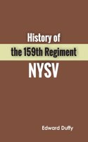 History of the 159th Regiment Nysv