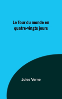 Tour du monde en quatre-vingts jours