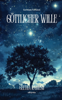 G?Ttlicher Wille