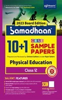 Samadhaan 10+1 CBSE Sample Papers Class 12 Physical Education For 2023 CBSE Board Exam (Based on CBSE Sample Paper Released on 16th September) - Blueprint Education