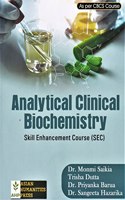 ANALYTICAL CLINICAL BIOCHEMISTRY : SKILL ENHANCEMENT COURSE(SEC) ENGLISH MEDIUM