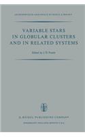 Variable Stars in Globular Clusters and in Related Systems