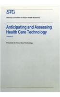 Anticipating and Assessing Health Care Technology