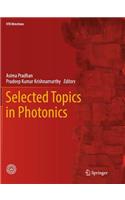 Selected Topics in Photonics: (2 IITK Directions)