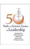 50 Math and Science Games for Leadership