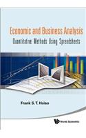 Economic And Business Analysis: Quantitative Methods Using Spreadsheets