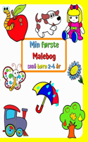 Min første Malebog, små børn 2-4 år: Store og enkle billeder af velkendte ting omkring børn