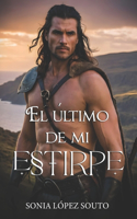 último de mi estirpe