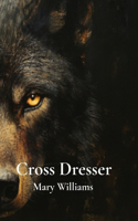 Cross Dresser
