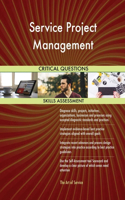Service Project Management Critical Questions Skills Assessment