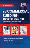 2023 Florida 2B Commercial Building Inspector Exam Prep