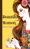 Beautiful Women Adult Coloring Book