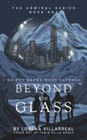 Beyond the glass: No one knows what happens