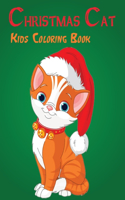 Christmas Cat Kids Coloring Book: A Fun Children's Christmas Gift for Toddlers & Kids - 50 Pages to Colour and Relaxing Vol-1