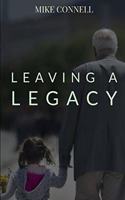 Leaving a Legacy
