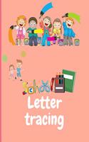 Letter Tracing: Workbook Tracing and Pen Control Tracing Letters Handwriting Activity Workbook