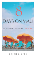 8 Days on Maui