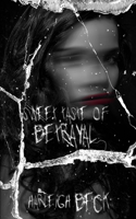 Sweet Taste of Betrayal