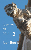 Cultura de aquí 2