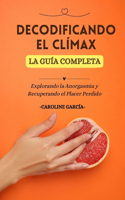 Decodificando el Clímax
