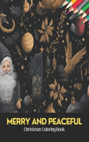 Merry and Peaceful