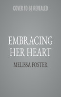 Embracing Her Heart